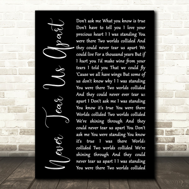 INXS Never Tear Us Apart Black Script Song Lyric Print