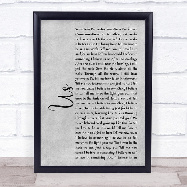 James Bay Us Rustic Script Grey Song Lyric Print