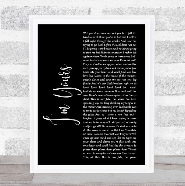 Jason Mraz I'm Yours Black Script Song Lyric Print