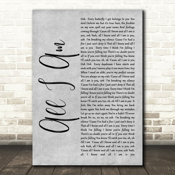 Jess Glynne All I Am Rustic Script Grey Song Lyric Quote Print