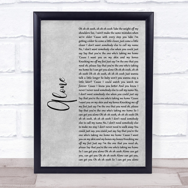 Jessie Ware Alone Rustic Script Grey Song Lyric Print