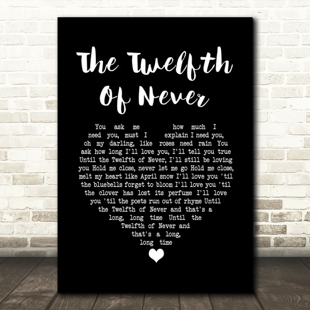 JOHNNY MATHIS The Twelfth Of Never Black Heart Song Lyric Print