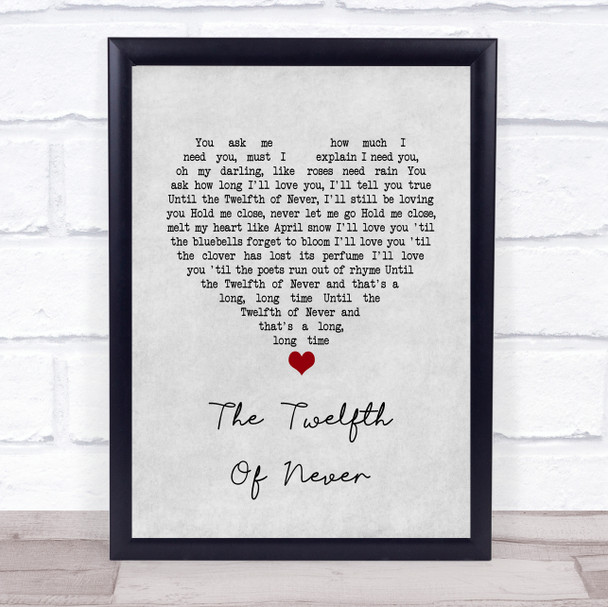 JOHNNY MATHIS The Twelfth Of Never Grey Heart Song Lyric Print
