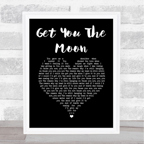 Kina Get You The Moon Black Heart Song Lyric Print