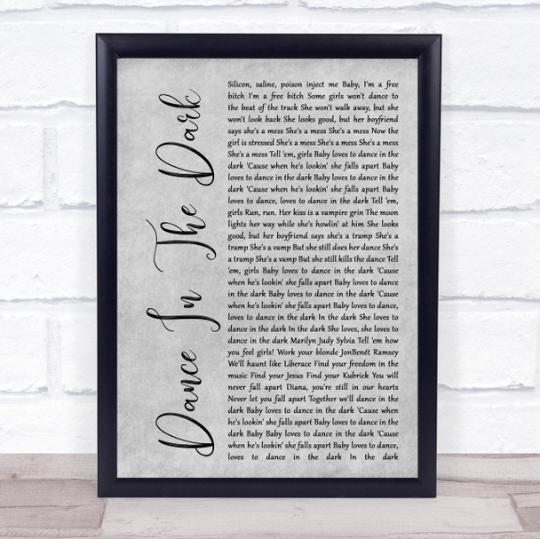 Lady Gaga Dance In The Dark Rustic Script Grey Song Lyric Quote Print