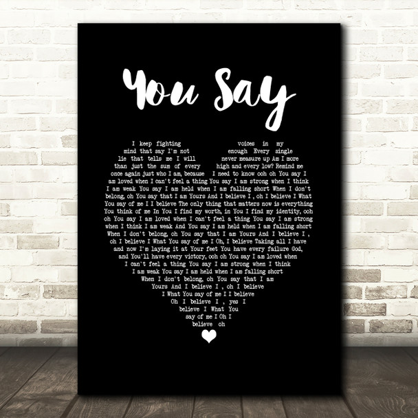 Lauren Daigle You Say Black Heart Song Lyric Print