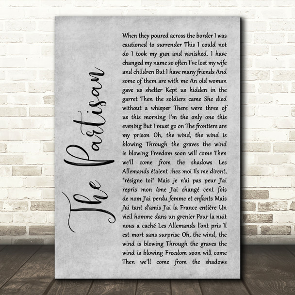 Leonard Cohen The Partisan Rustic Script Grey Song Lyric Quote Print