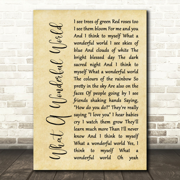 Louis Armstrong What A Wonderful World Rustic Script Song Lyric Print