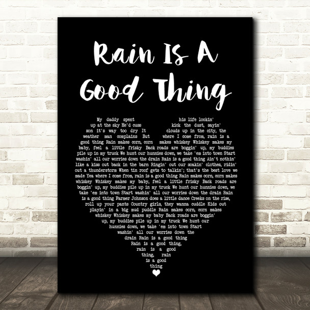 Luke Bryan Rain Is A Good Thing Black Heart Song Lyric Print