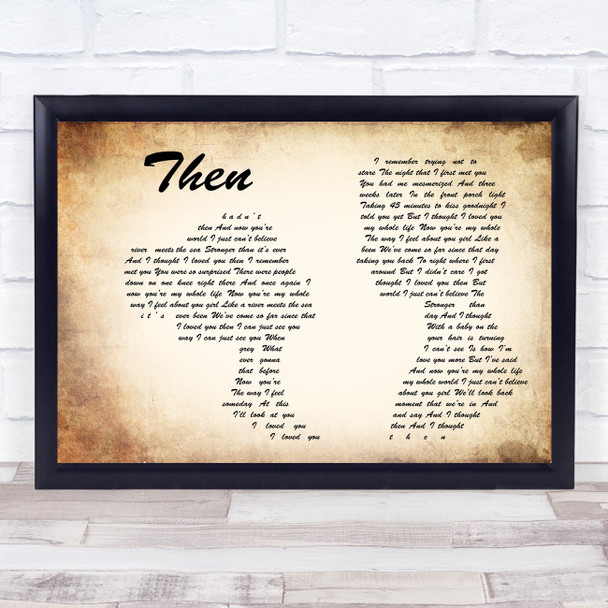 Brad Paisley Then Man Lady Couple Song Lyric Quote Print