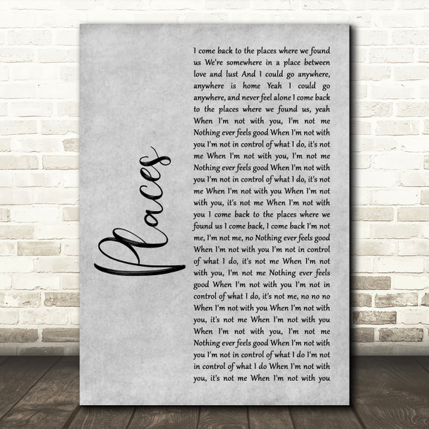 Martin Solveig Places Rustic Script Grey Song Lyric Quote Print