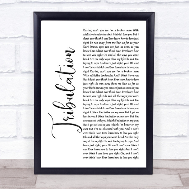 Matt Maeson Tribulation White Script Song Lyric Print