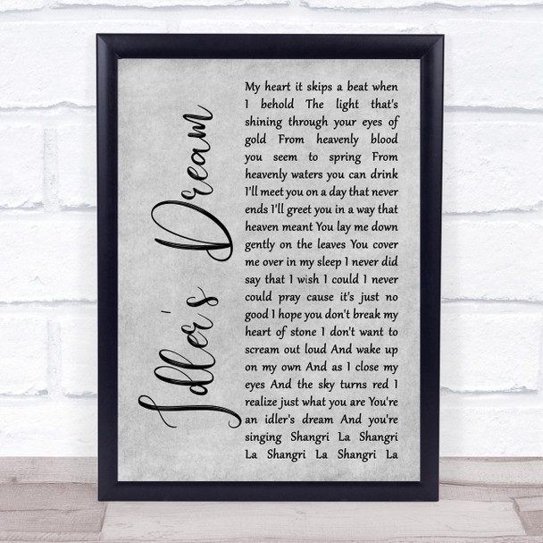 Oasis Idler's Dream Grey Rustic Script Song Lyric Print