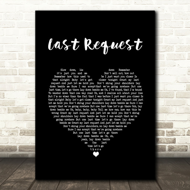 Paolo Nutini Last Request Black Heart Song Lyric Print