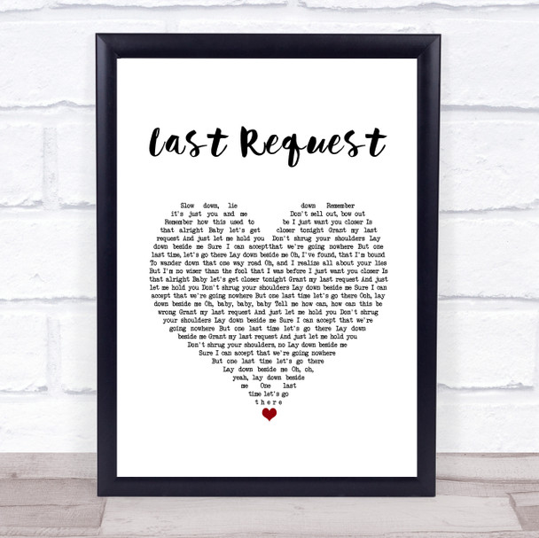 Paolo Nutini Last Request White Heart Song Lyric Print