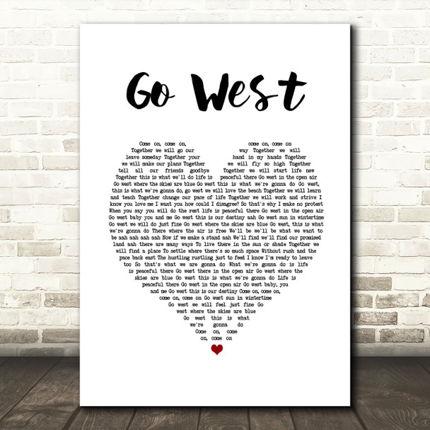 Pet Shop Boys Go West White Heart Song Lyric Print