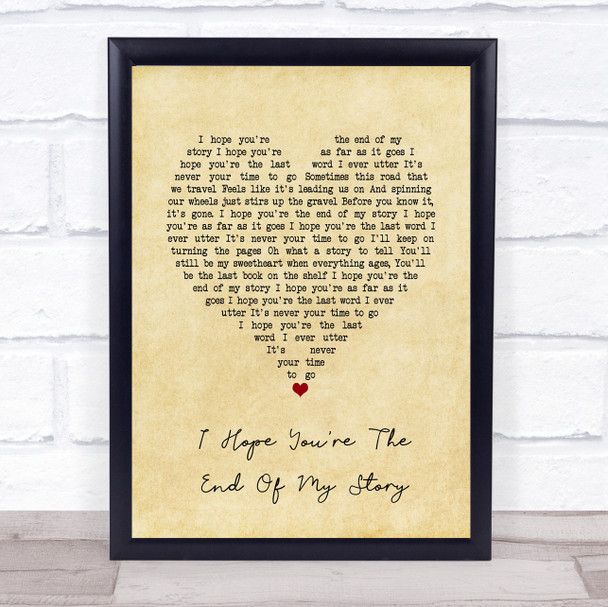 Pistol Annies I Hope You're The End Of My Story Vintage Heart Song Lyric Print