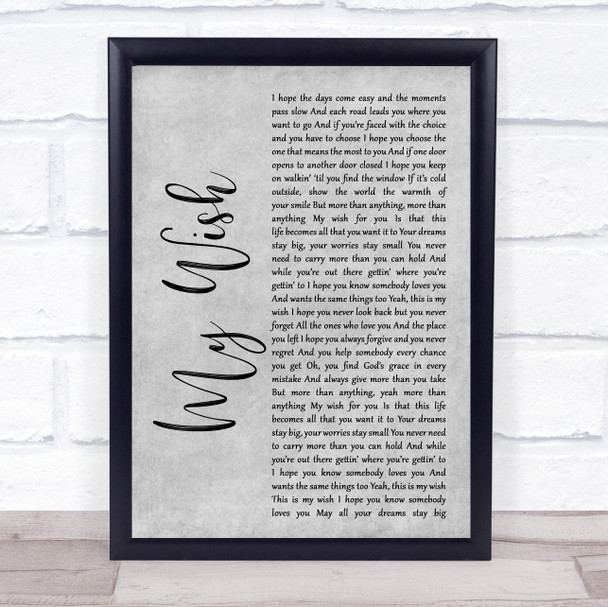 Rascal Flatts My Wish Rustic Script Grey Song Lyric Quote Print