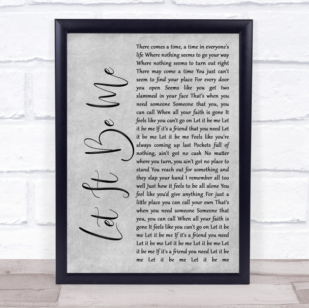 Ray LaMontagne Let It Be Me Rustic Script Grey Song Lyric Quote Print