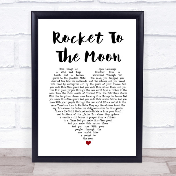 Runrig Rocket To The Moon White Heart Song Lyric Print