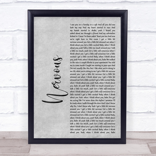 Shawn Mendes Nervous Rustic Script Grey Song Lyric Quote Print