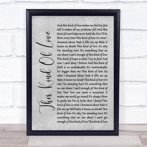 Sister Hazel This Kind Of Love Rustic Script Grey Song Lyric Quote Print