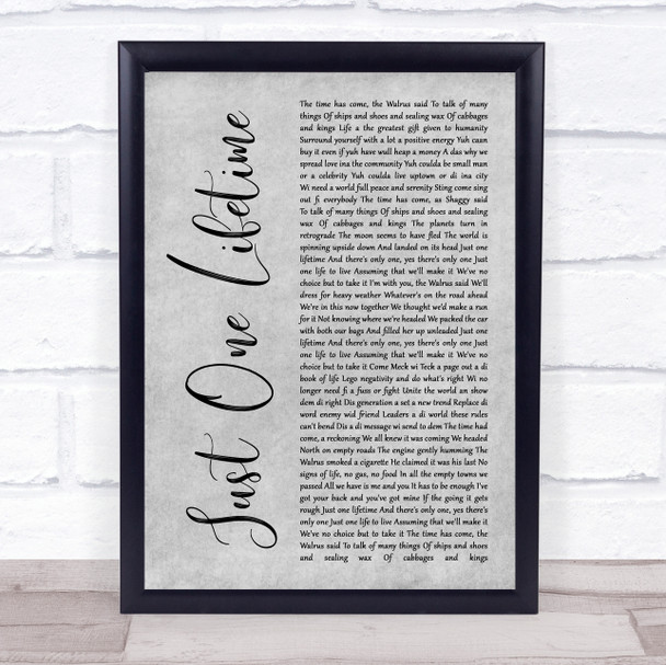 Sting & Shaggy Just One Lifetime Rustic Script Grey Song Lyric Print