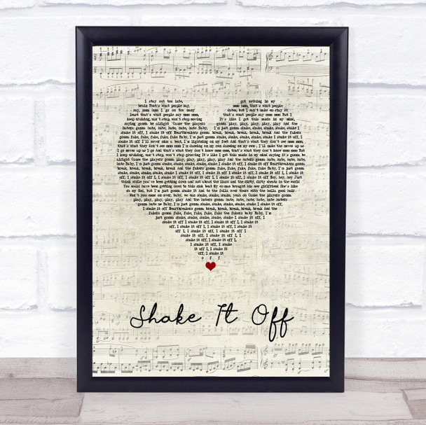 Taylor Swift Shake It Off Script Heart Song Lyric Print