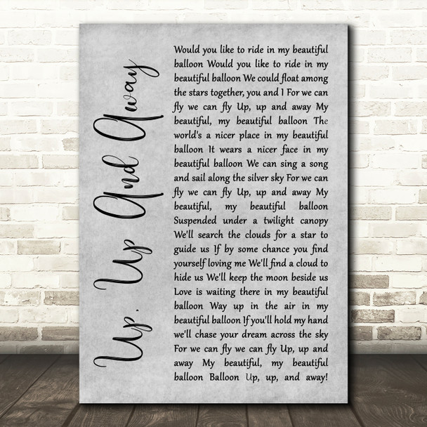 The 5th Dimension Up, Up And Away Rustic Script Grey Song Lyric Quote Print