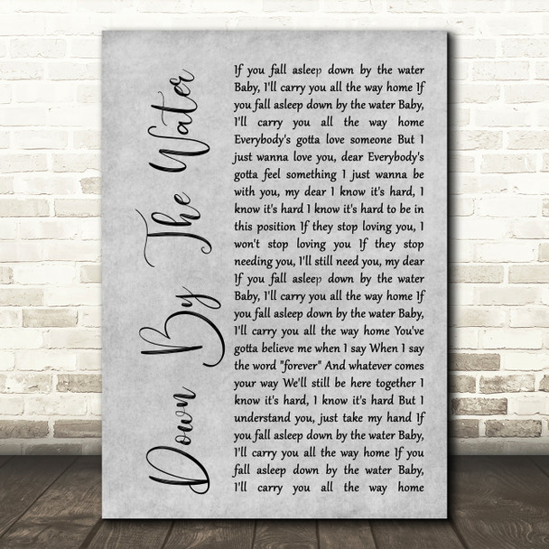 The Drums Down By The Water Rustic Script Grey Song Lyric Quote Print