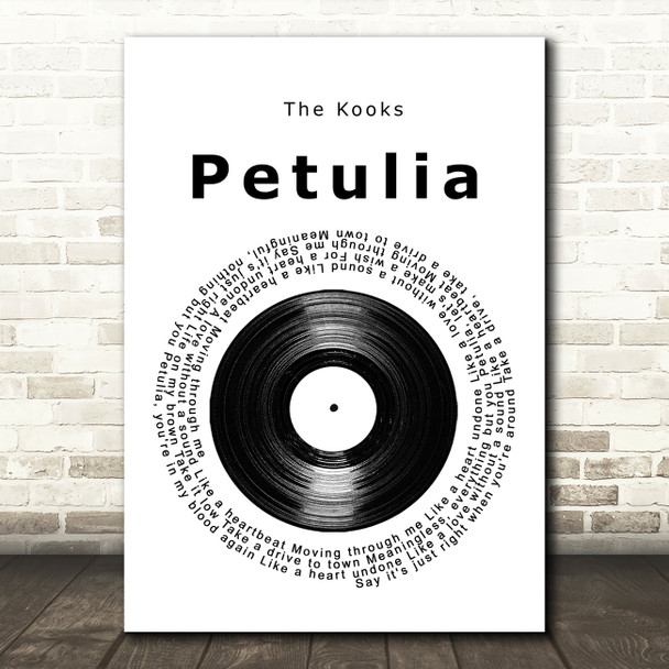 The Kooks Petulia Vinyl Record Song Lyric Print