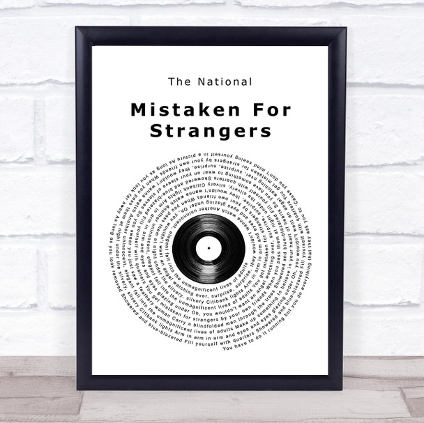 The National Mistaken For Strangers Vinyl Record Song Lyric Print