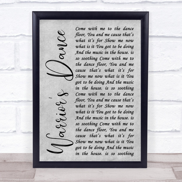 The Prodigy Warrior's Dance Rustic Script Grey Song Lyric Quote Print