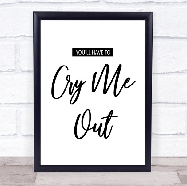 Pixie Lott Cry Me Out Song Lyric Quote Print