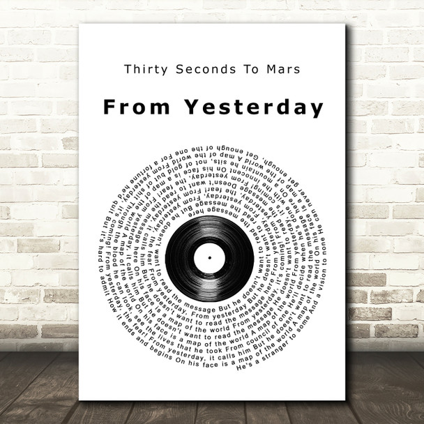 Thirty Seconds To Mars From Yesterday Vinyl Record Song Lyric Print