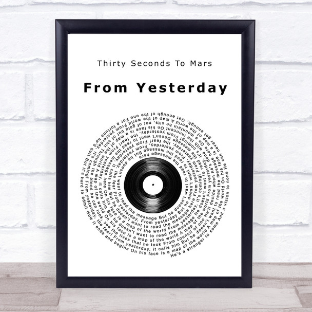 Thirty Seconds To Mars From Yesterday Vinyl Record Song Lyric Print