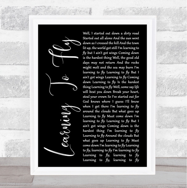 Tom Petty And The Heartbreakers Learning To Fly Black Script Song Lyric Print