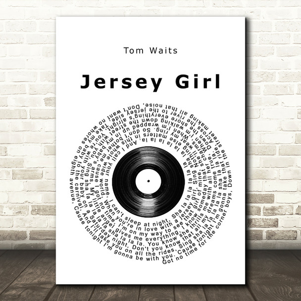 Tom Waits Jersey Girl Vinyl Record Song Lyric Print