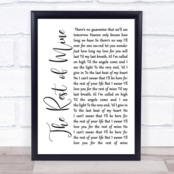 Tracew Adkins The rest of mine White Script Song Lyric Print
