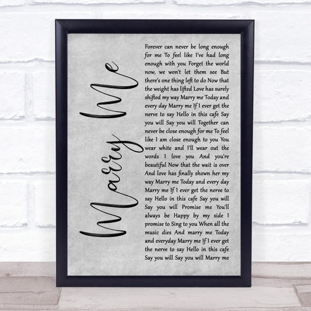 Train Marry Me Rustic Script Grey Song Lyric Quote Print