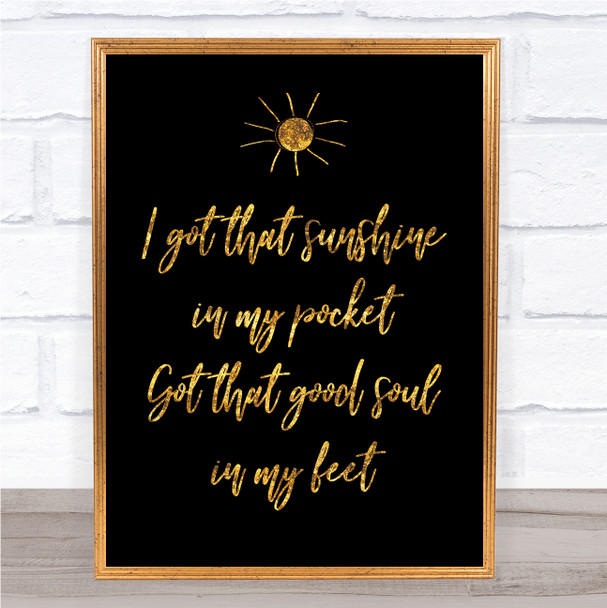 Black & Gold Can't Stop The Feeling Justin Timberlake Song Lyric Quote Print