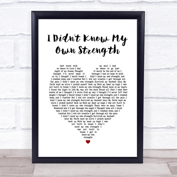 Whitney Houston I Didn't Know My Own Strength White Heart Song Lyric Print