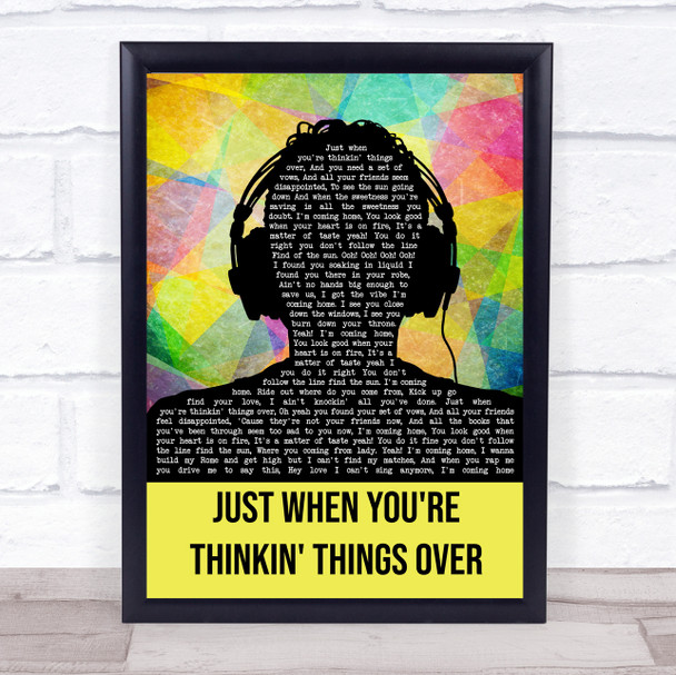 The Charlatans Just When You're Thinkin' Things Over Multicolour Man Headphones Song Lyric Quote Music Print
