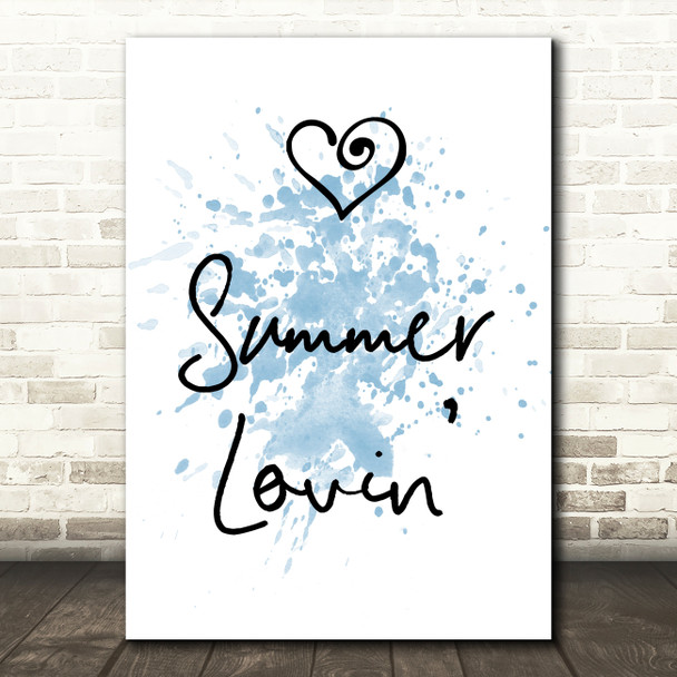 Blue Grease Summer Lovin' Song Lyric Quote Print