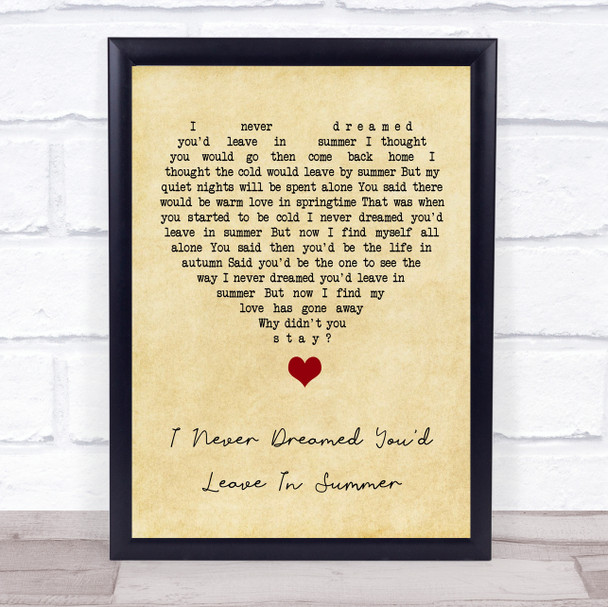 Stevie Wonder I Never Dreamed You'd Leave In Summer Vintage Heart Song Lyric Quote Music Print