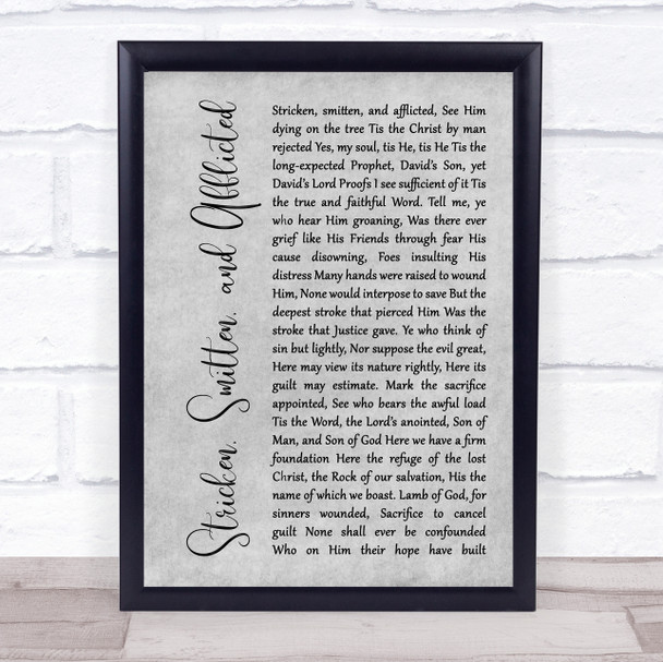 Thomas Kelly Stricken, Smitten, and Afflicted Grey Rustic Script Song Lyric Quote Music Print