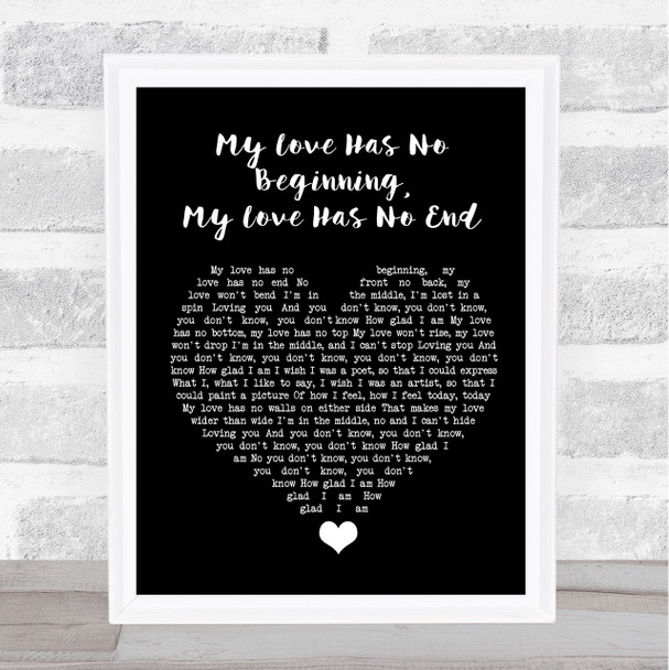 Nancy Wilson My Love Has No Beginning, My Love Has No End Black Heart Song Lyric Quote Music Print