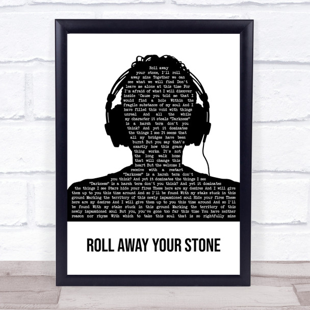 Mumford & Sons Roll Away Your Stone Black & White Man Headphones Song Lyric Quote Music Print