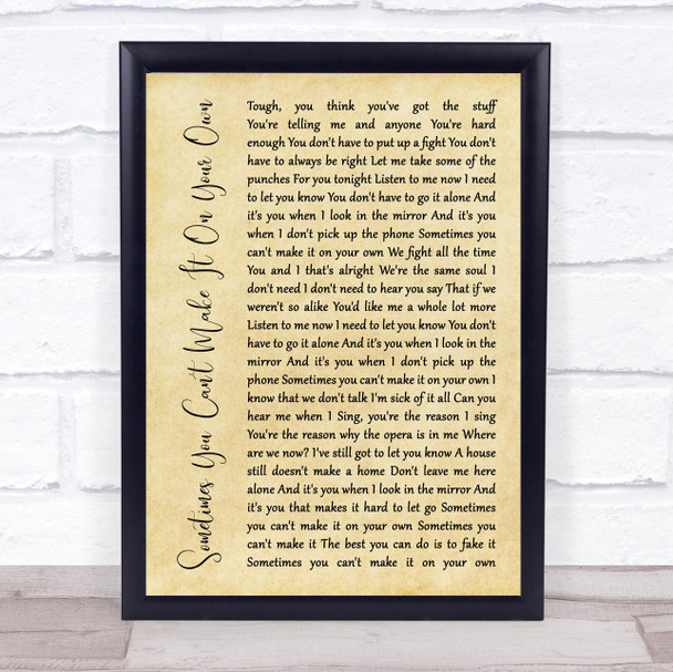 U2 Sometimes You Can't Make It On Your Own Rustic Script Song Lyric Quote Music Print