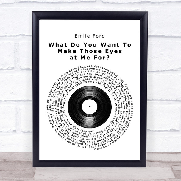 Emile Ford What Do You Want To Make Those Eyes at Me For Vinyl Record Song Lyric Quote Music Print